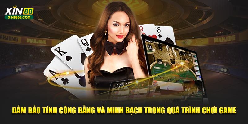 Đảm bảo tính công bằng và minh bạch trong quá trình chơi game tại hệ thống