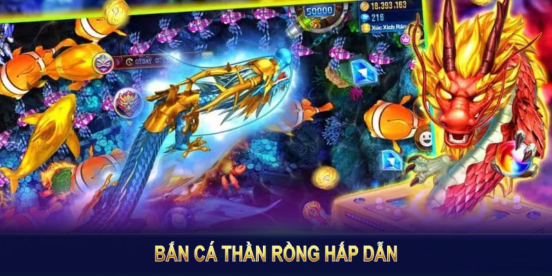 Bắn Cá Thần Rồng Hấp Dẫn Trong Không Gian Giải Trí BET88